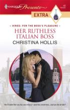 Her Ruthless Italian Boss Her Ruthless Italian Boss cover picture