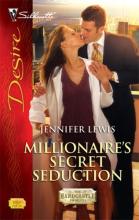Millionaire's Secret Seduction Millionaire's Secret Seduction cover picture