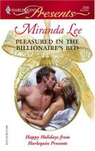 Pleasured In The Billionaire's Bed Pleasured In The Billionaire's Bed cover picture