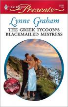 The Greek Tycoon's Blackmailed Mistress The Greek Tycoon's Blackmailed Mistress cover picture