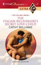 The Italian Billionaire's Secret Love Child The Italian Billionaire's Secret Love Child cover picture