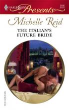 The Italian's Future Bride The Italian's Future Bride cover picture