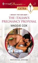 The Italian's Pregnancy Proposal The Italian's Pregnancy Proposal cover picture