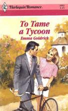 To Tame A Tycoon To Tame A Tycoon cover picture
