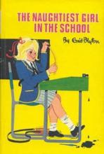 The Naughtiest Girl in the School The Naughtiest Girl in the School cover picture