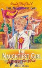The Naughtiest Girl Wants to Win The Naughtiest Girl Wants to Win cover picture