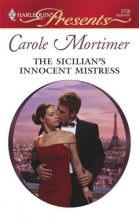 The Sicilian's Innocent Mistress The Sicilian's Innocent Mistress cover picture