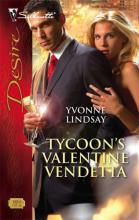 The Tycoon's Valentine Vendetta The Tycoon's Valentine Vendetta cover picture