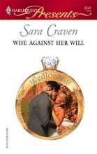Wife Against Her Will Wife Against Her Will cover picture