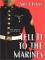 Tell It To The Marines cover picture