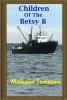 Children Of The Betsy B cover picture