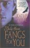 I Only Have Fangs For You cover picture