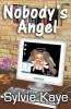 Nobody's Angel cover picture