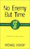 No Enemy But Time cover picture